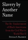 slavery_by_another_name